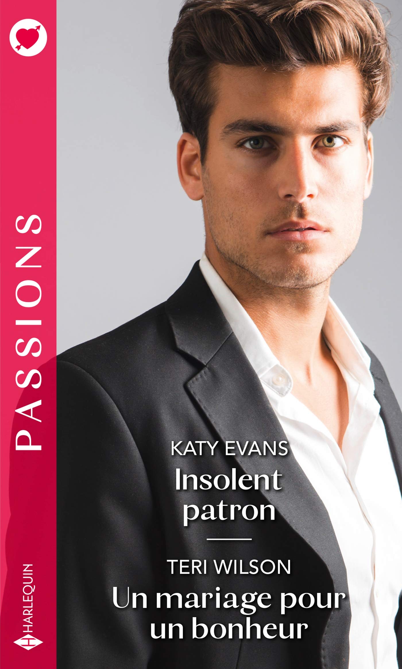 Insolent patron - Un mariage pour un bonheur Contemporary literature