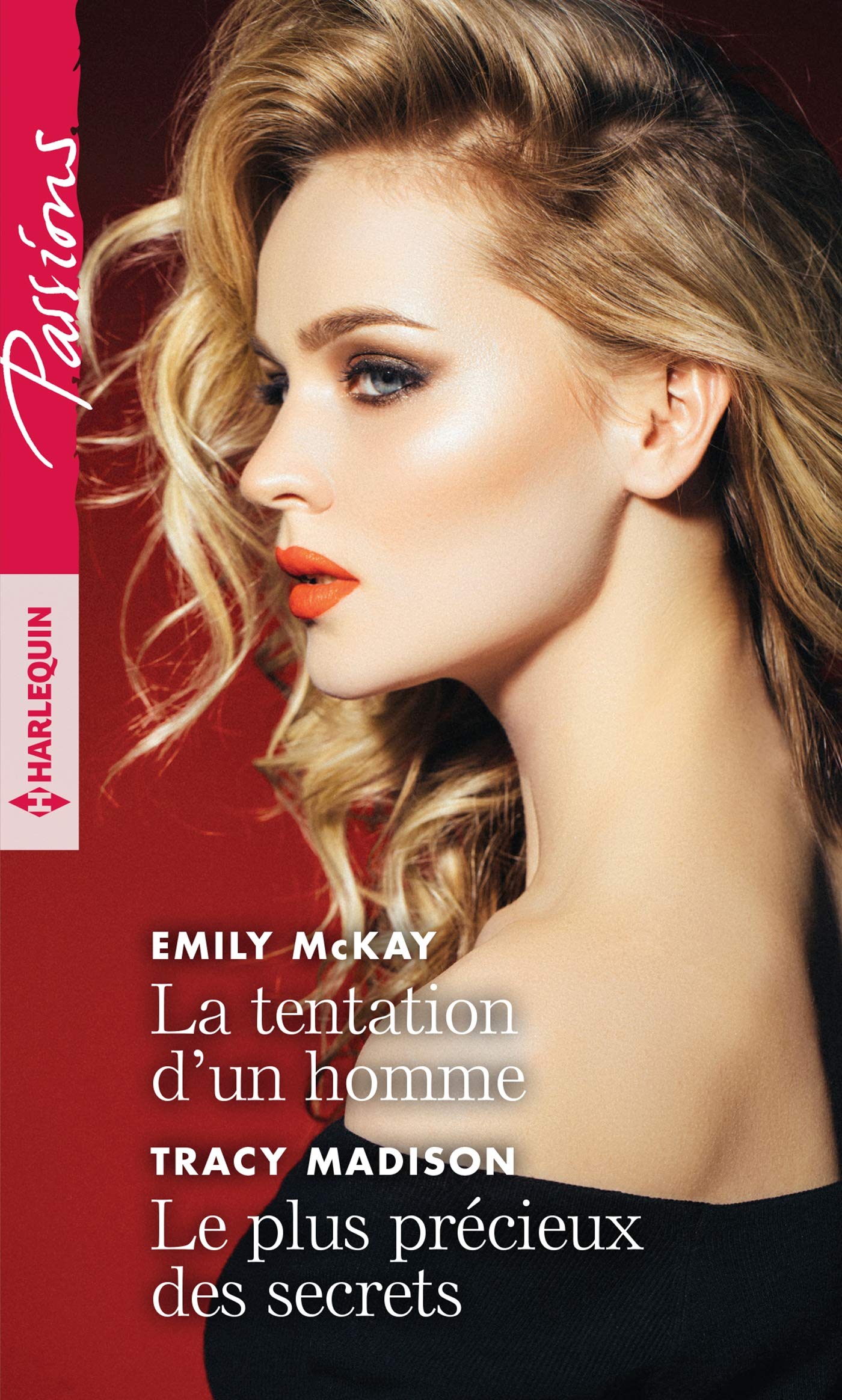 La tentation d'un homme - Le plus précieux des secrets Contemporary literature