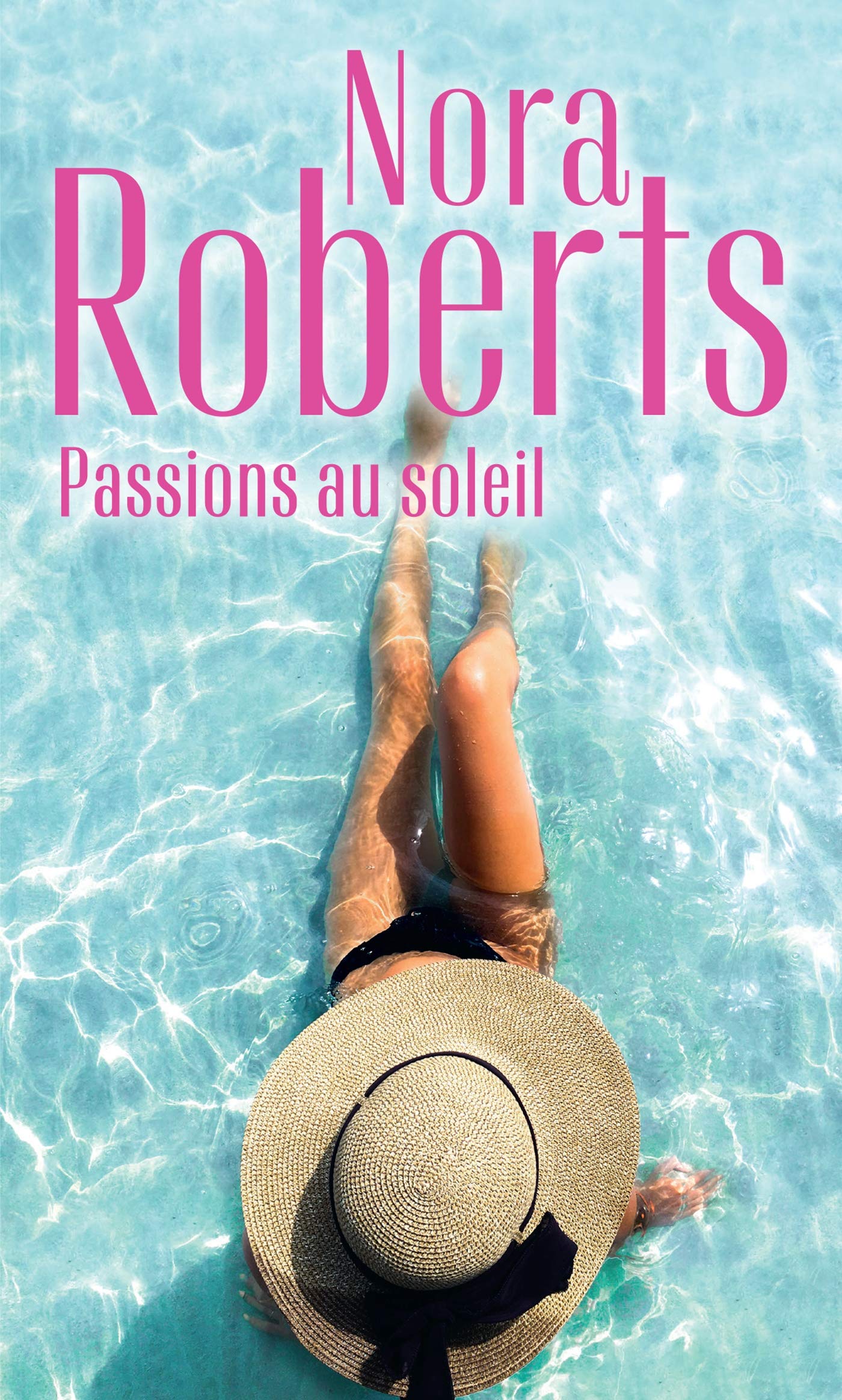 Passions au soleil: La brûlure de l'amour - La promesse de l'été Contemporary literature