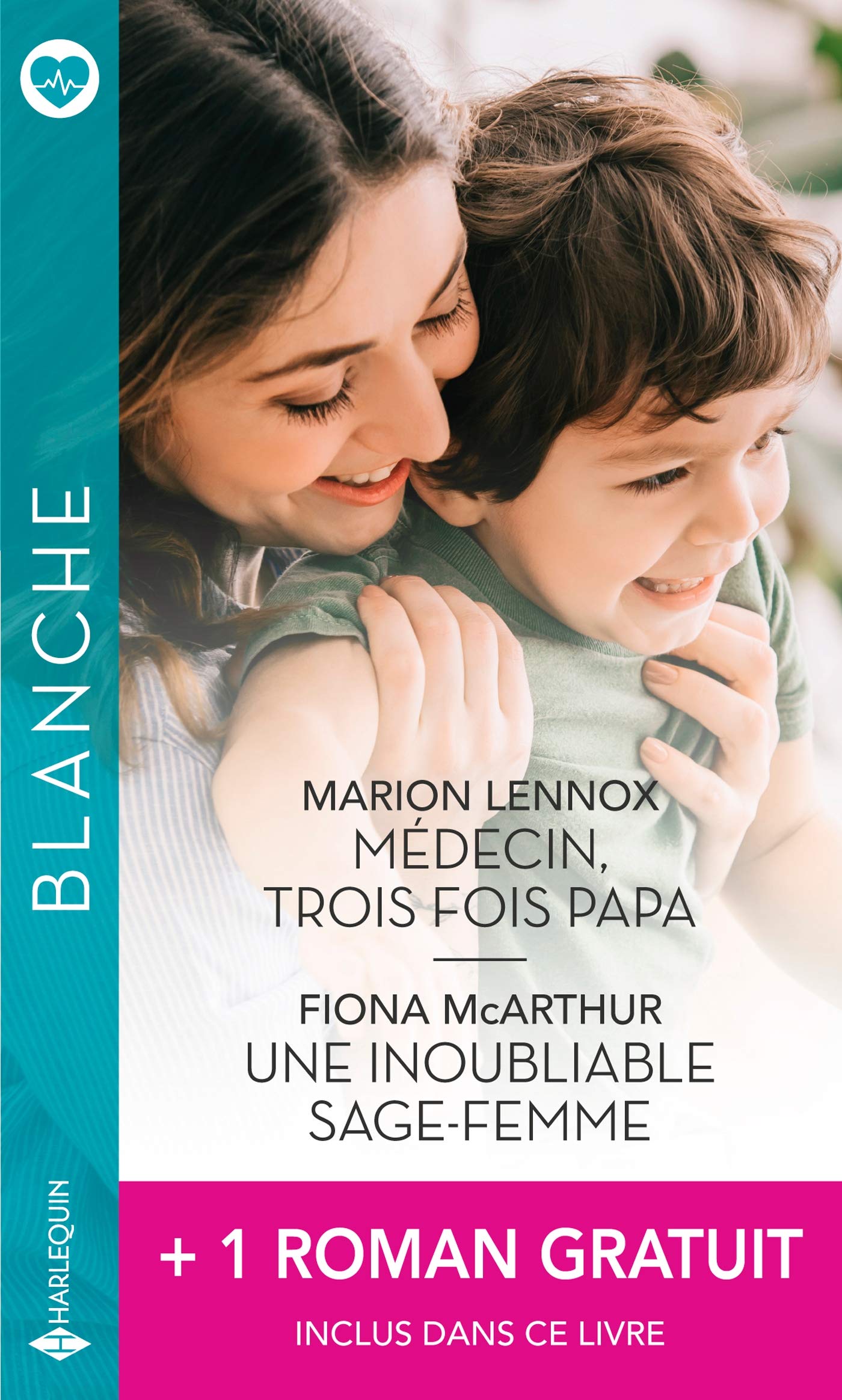 Médecin, trois fois papa - Une inoubliable sage-femme - La passion d'une urgentiste Contemporary literature