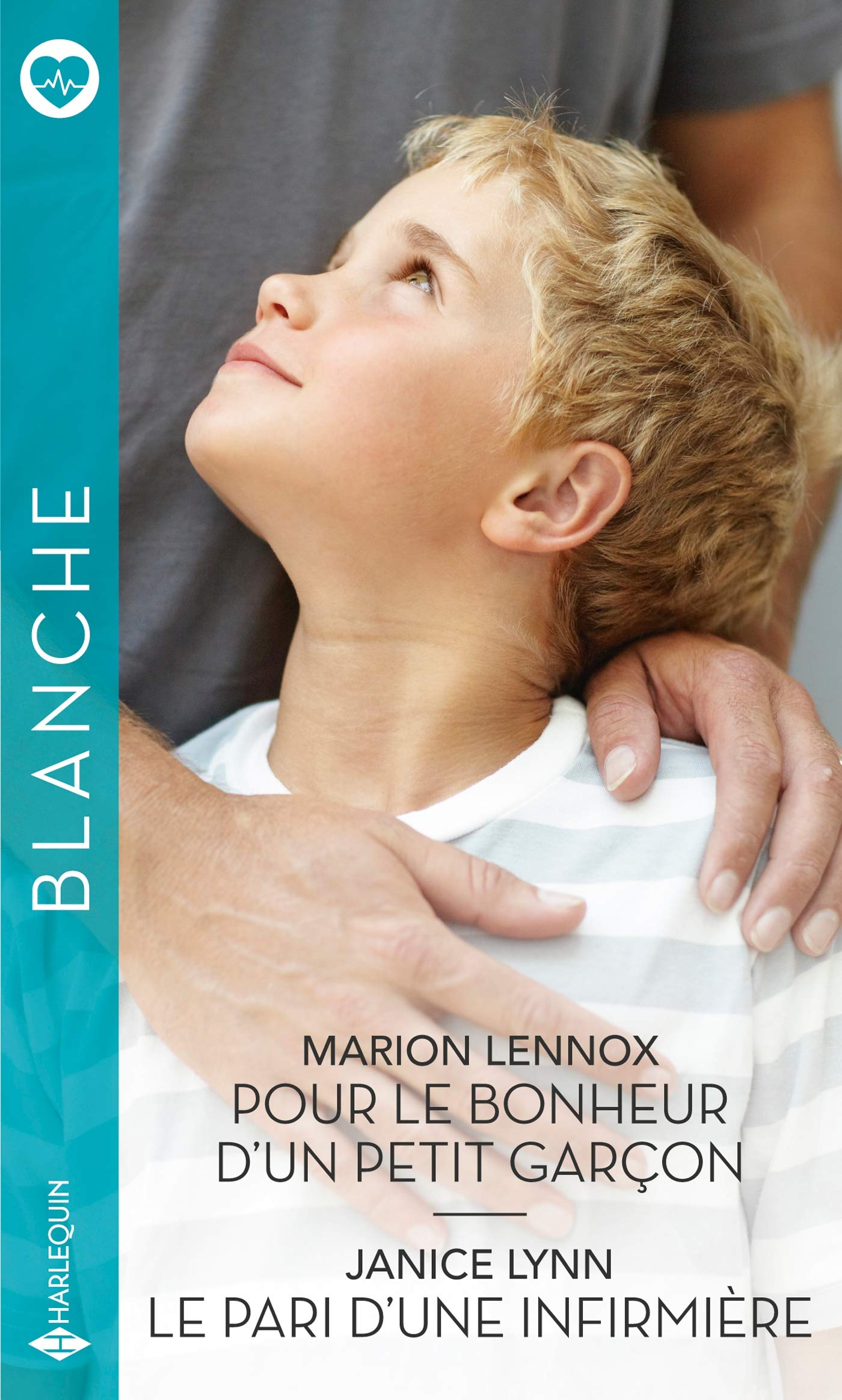 Pour le bonheur d'un petit garçon - Le pari d'une infirmière Contemporary literature