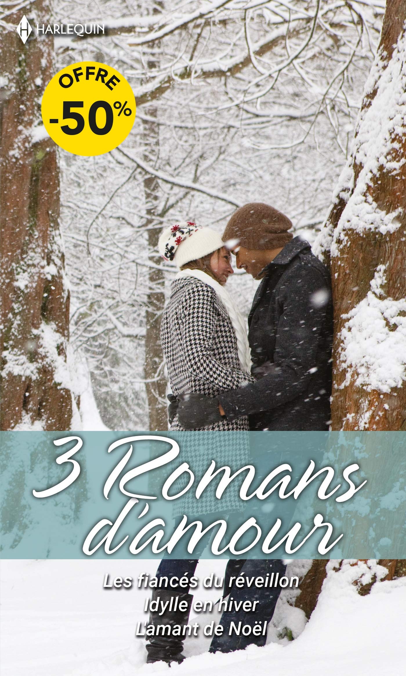 Les fiancés du réveillon - Idylle en hiver - L'amant de Noël Contemporary literature