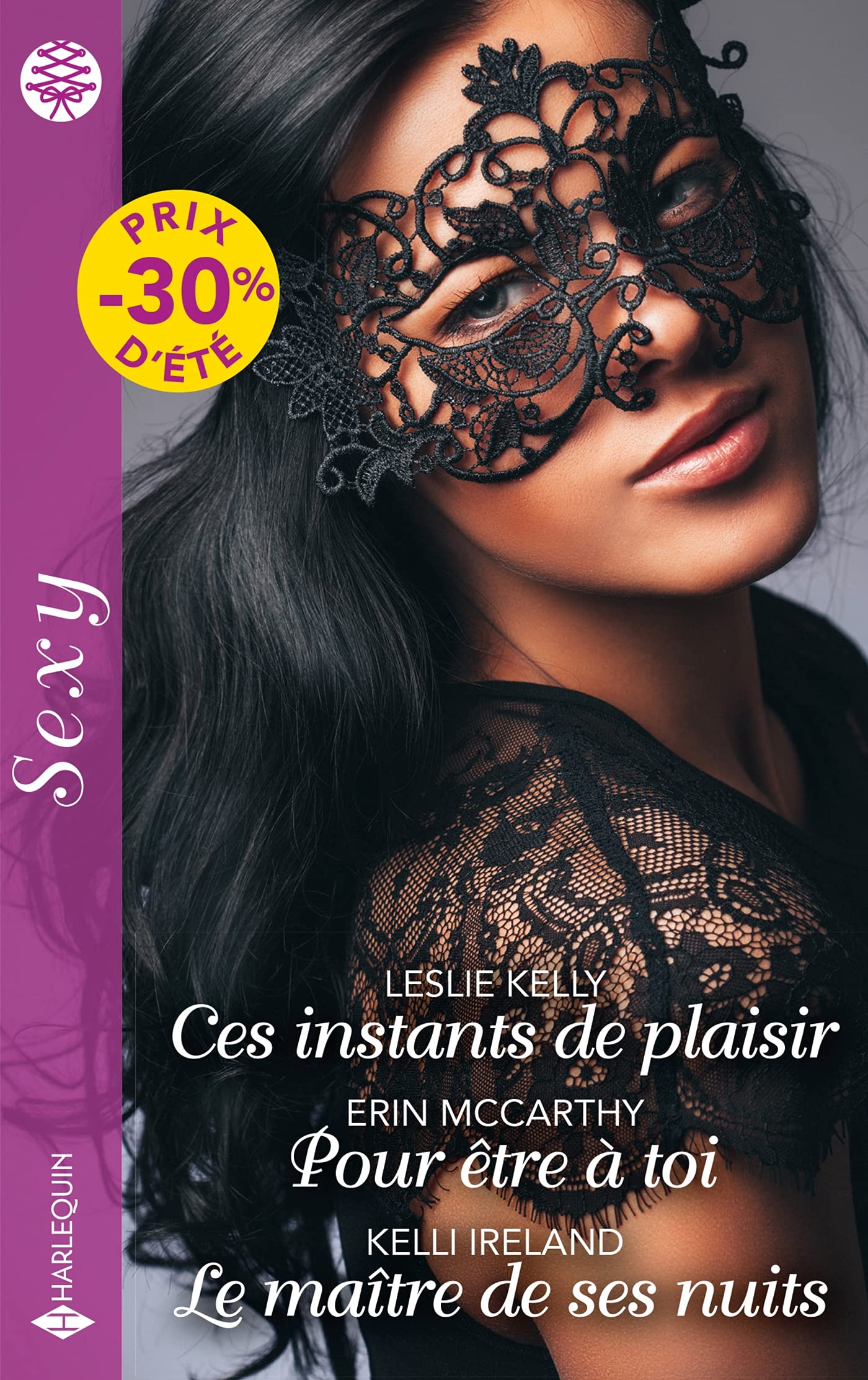 Ces instants de plaisir - Pour être à toi - Le maître de ses nuits Contemporary literature