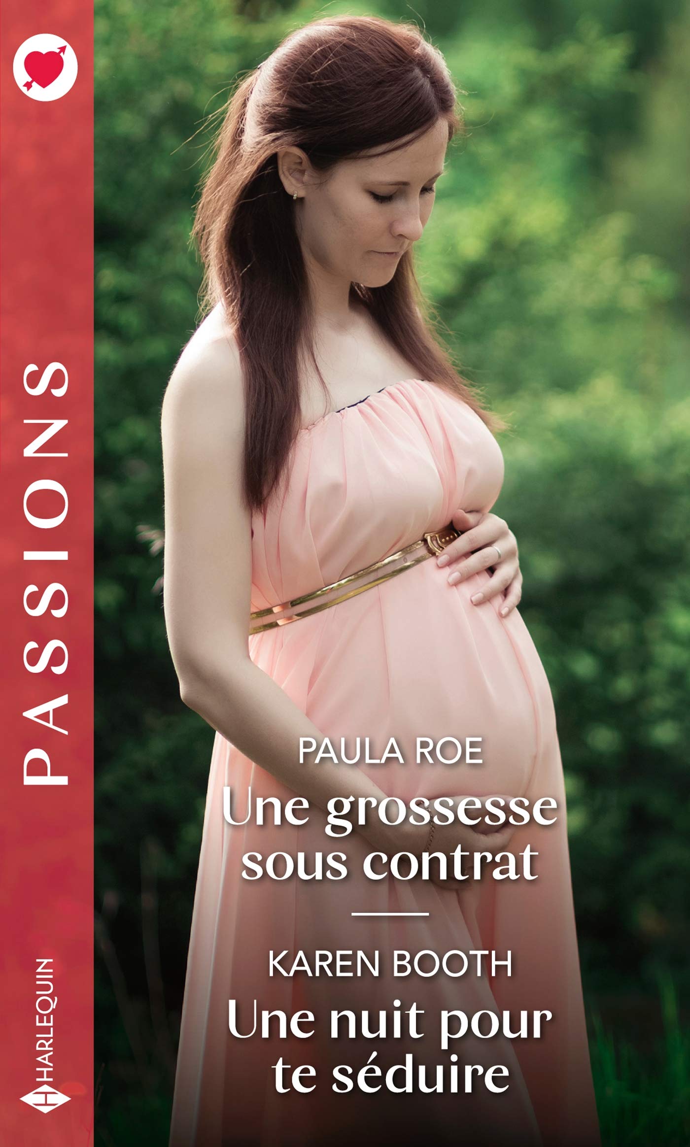 Une grossesse sous contrat - Une nuit pour te séduire Contemporary literature