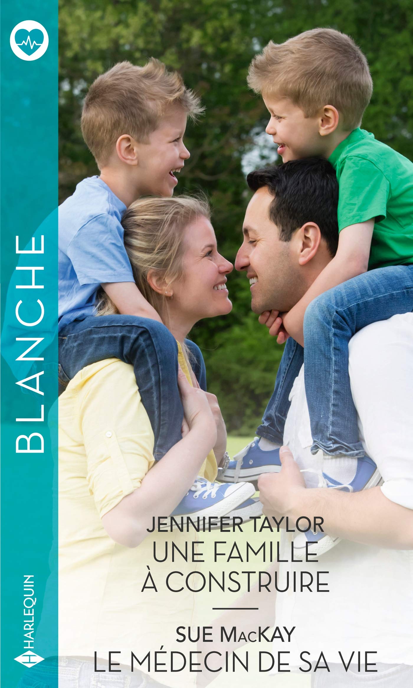 Une famille à construire - Le médecin de sa vie book