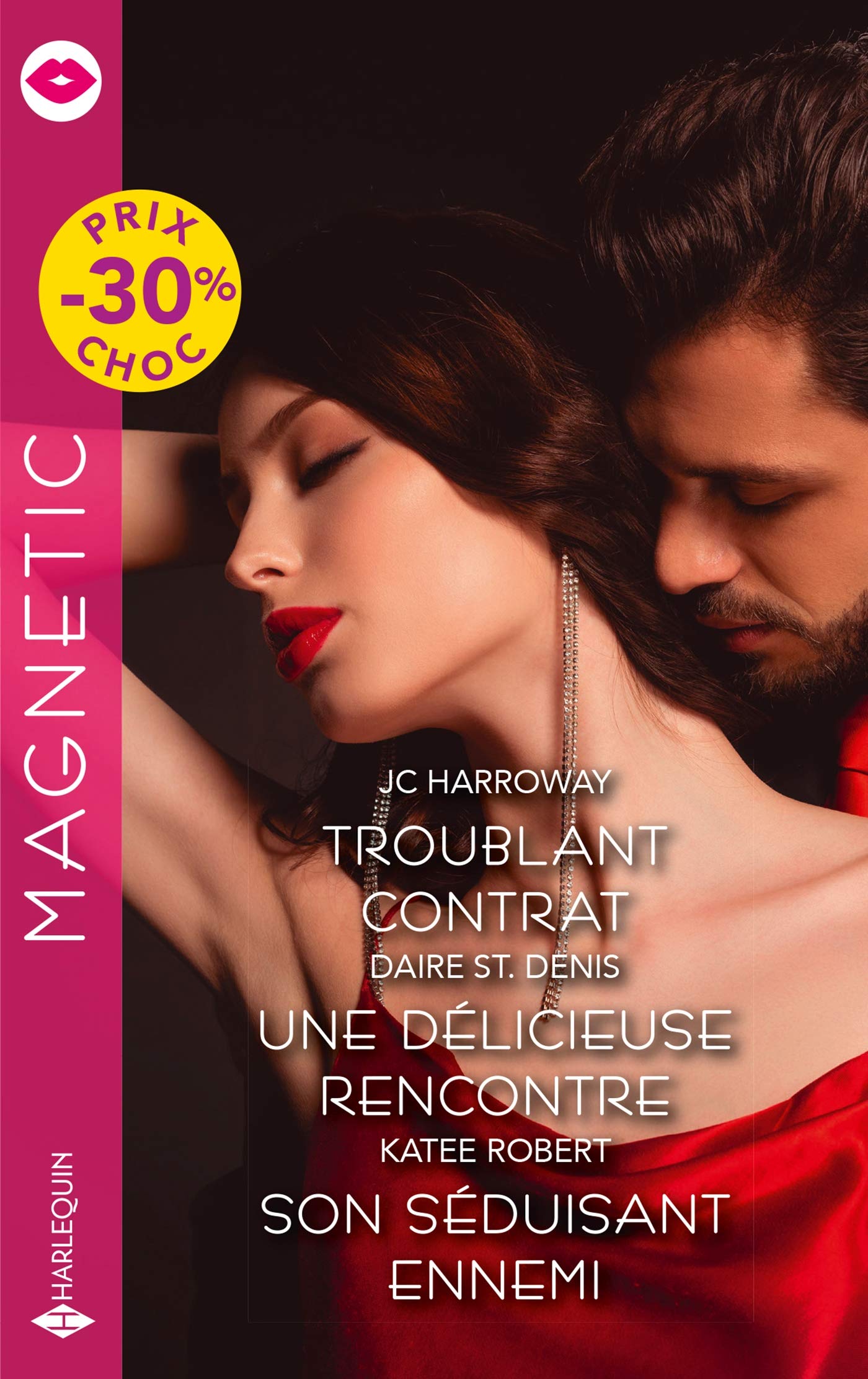 Troublant contrat - Une délicieuse rencontre - Son séduisant ennemi Contemporary literature