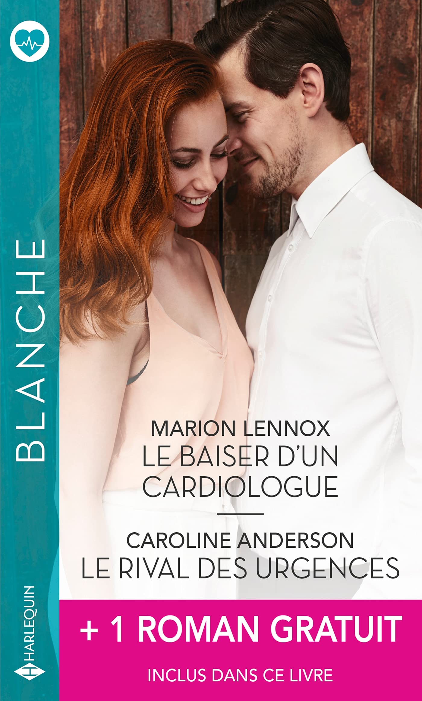 Le baiser d'un cardiologue - Le rival des urgences - Leur amour impossible Contemporary literature
