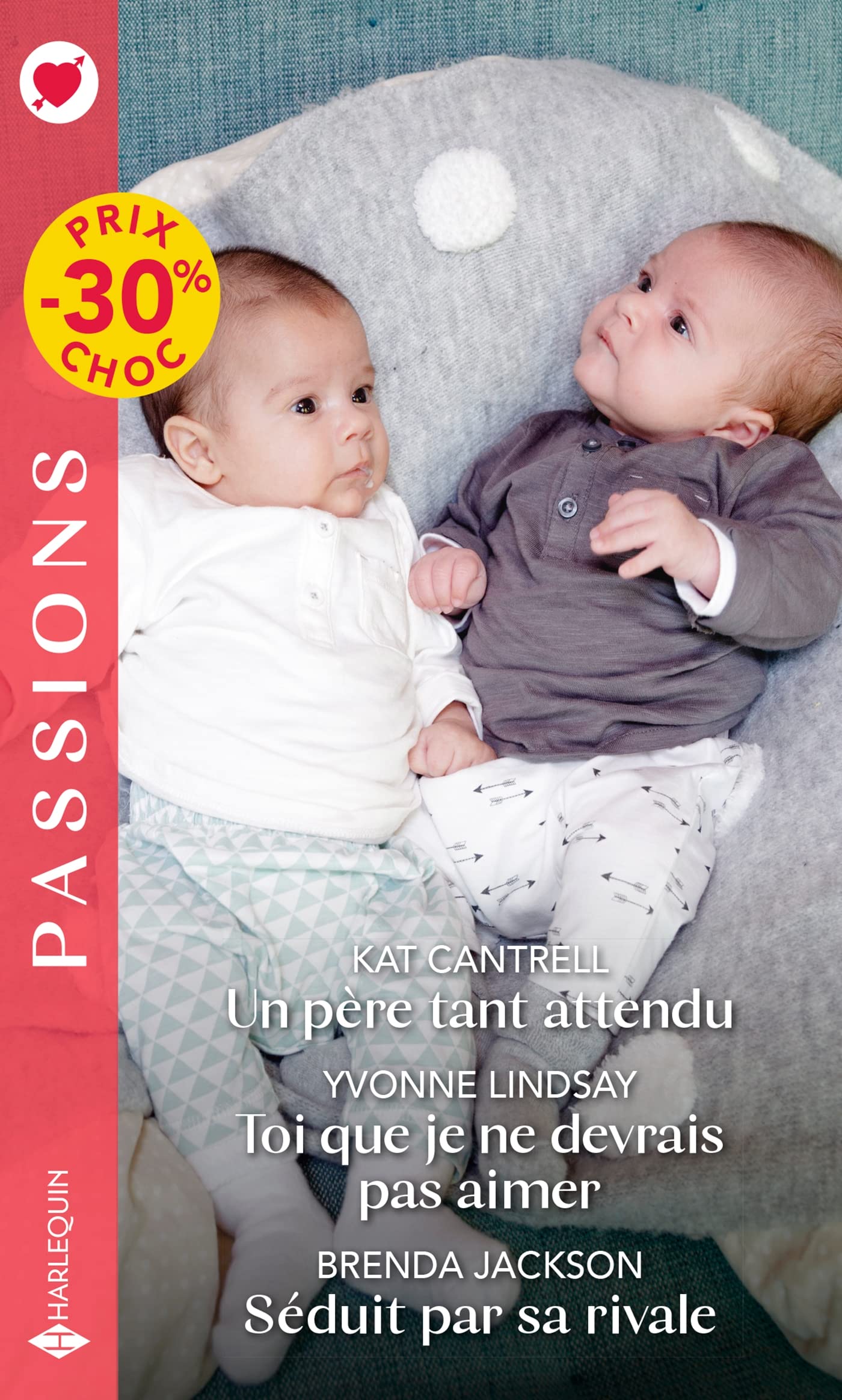 Un père tant attendu - Toi que je ne devrais pas aimer - Séduit par sa rivale book