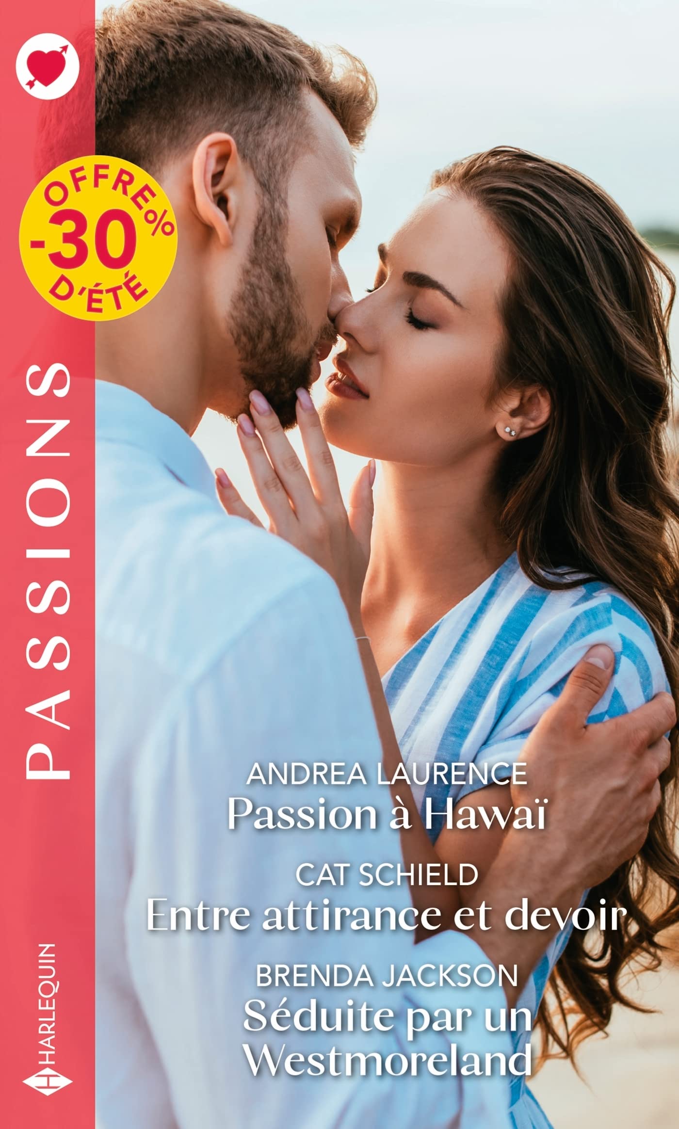 Passion à Hawaï - Entre attirance et devoir - Séduite par un Westmoreland book