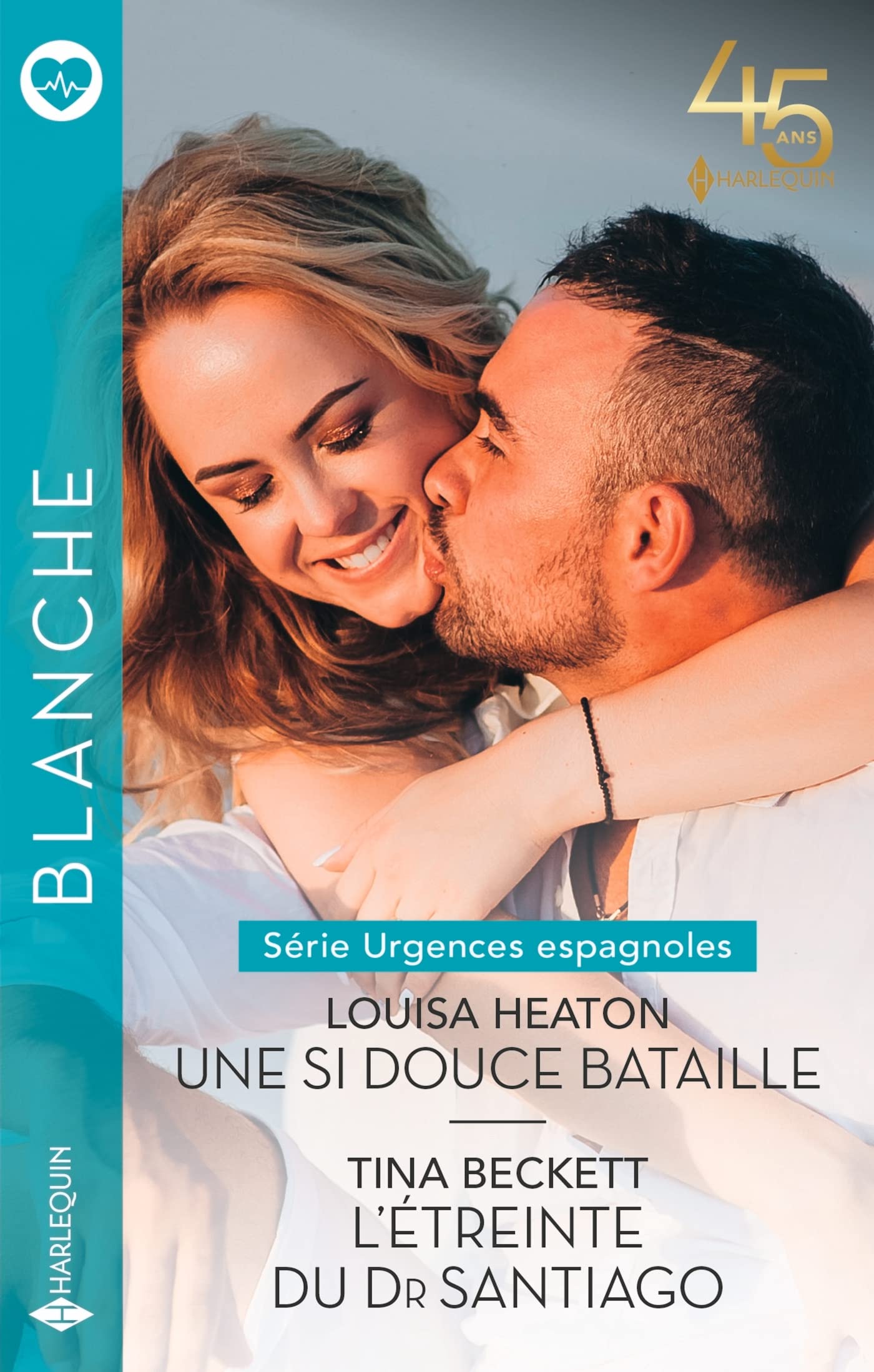 Une si douce bataille - L'étreinte du Dr Santiago book
