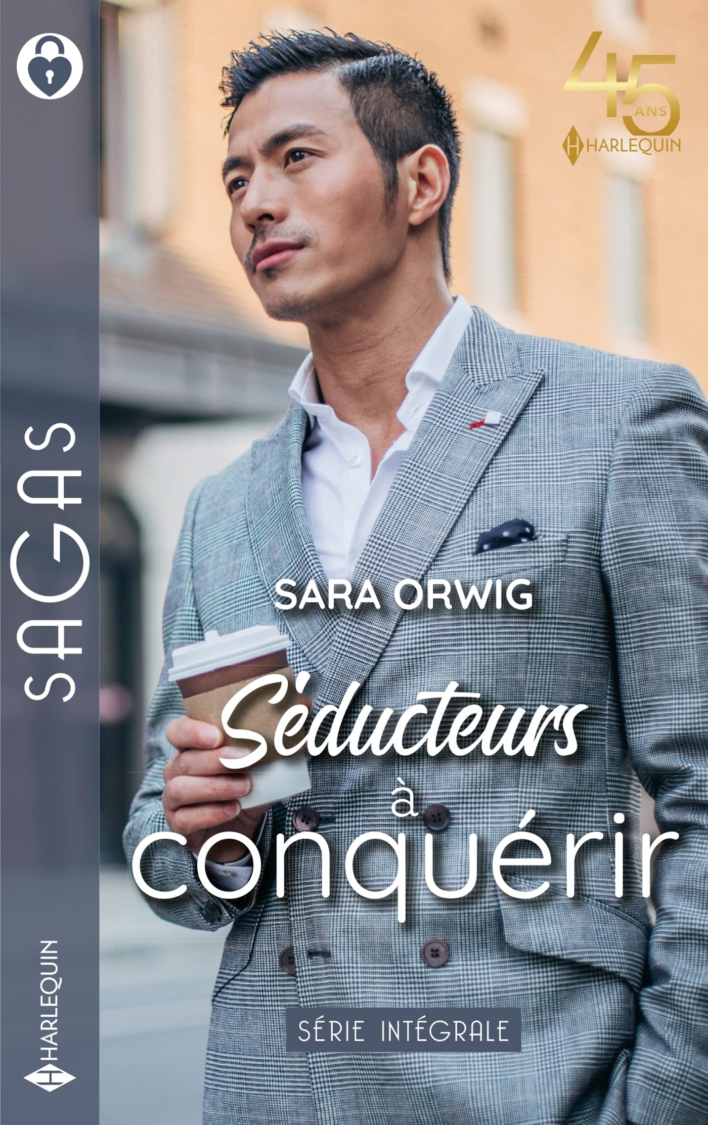 Séducteurs à conquérir: Ce secret à te révéler - Une mère pour Amelia - Un inoubliable baiser book