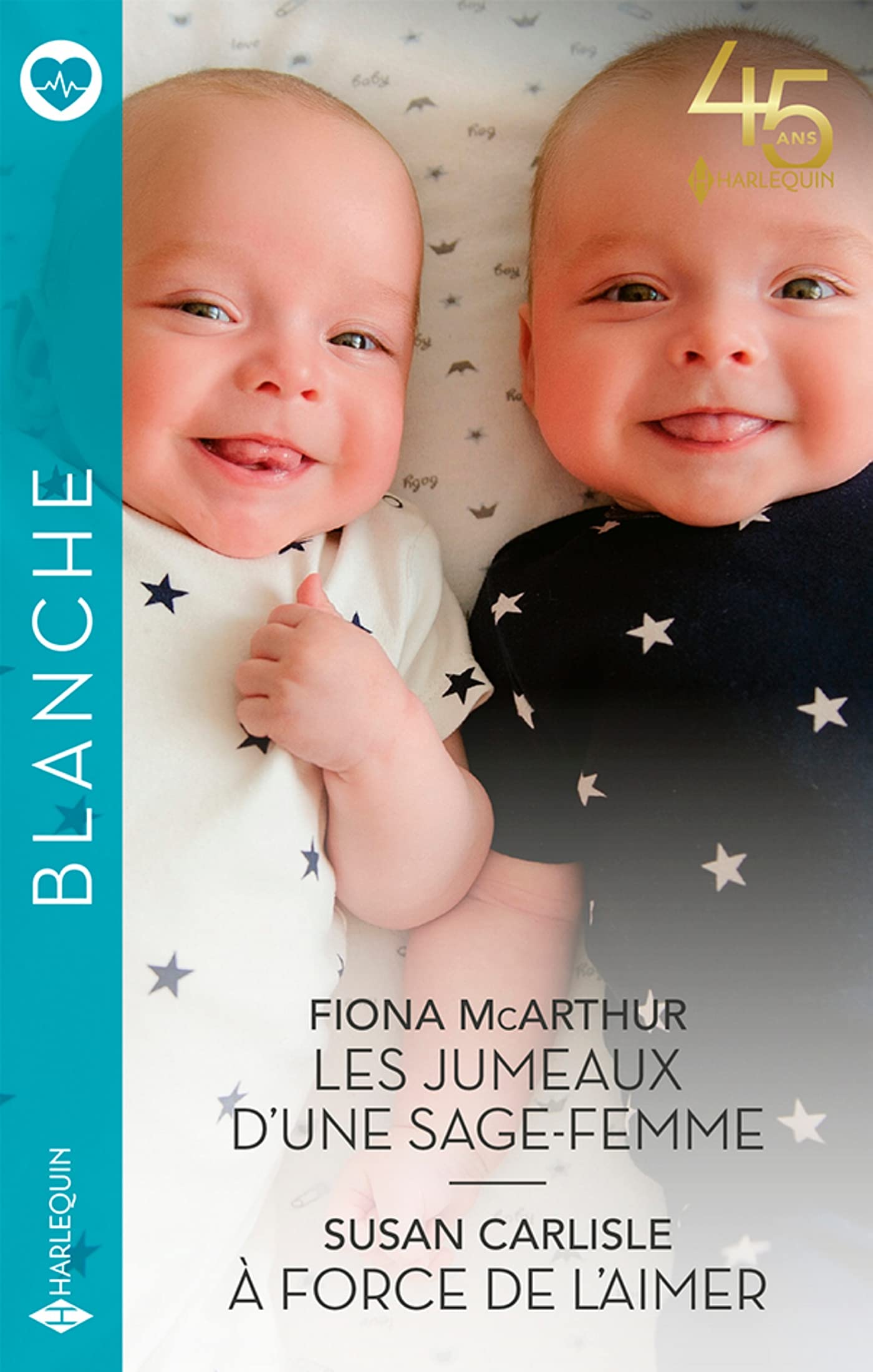 Les jumeaux d'une sage-femme - À force de l'aimer book
