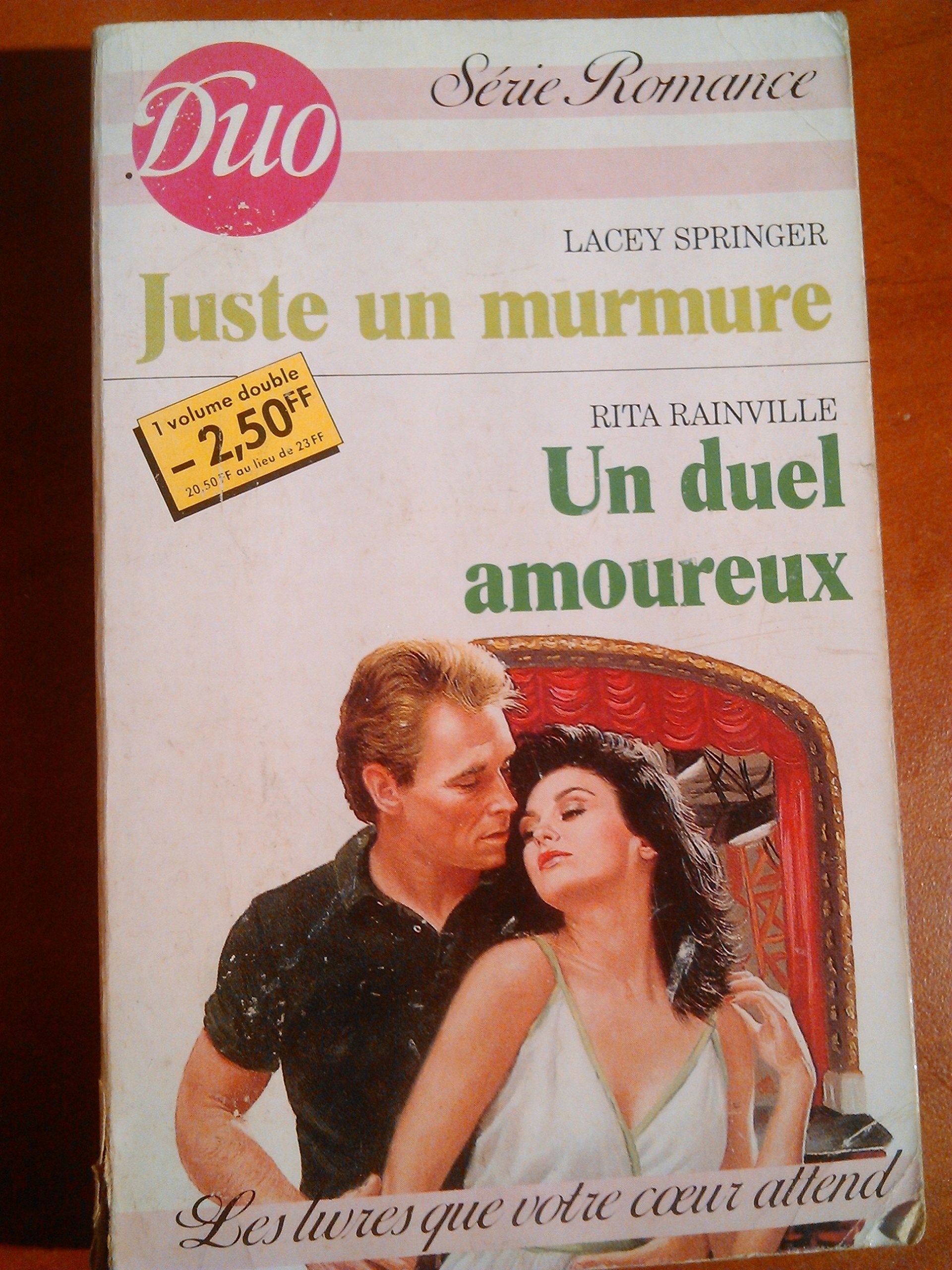 JUSTE UN MURMURE / UN DUEL AMOUREUX Books