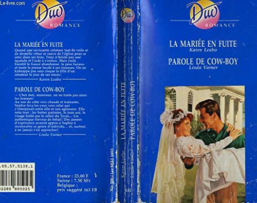 LA MARIEE EN FUITE / PAROLE DE COW-BOY book