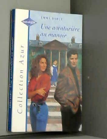 Une aventurière au manoir (Collection Azur) book
