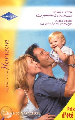 Une famille à construire ; Un très beau mariage Eroticism