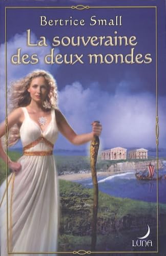 La souveraine des deux mondes Books