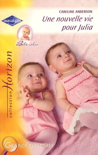 Une nouvelle vie pour Julia book