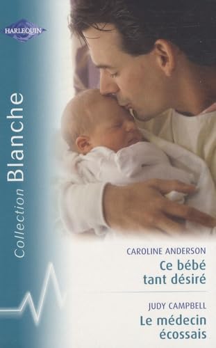 Ce bébé tant désiré ; Le médecin écossais Eroticism