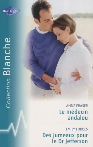 Le médecin andalou; Des jumeaux pour le Dr Jefferson book