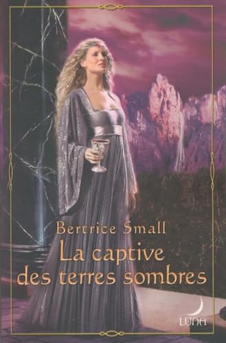La captive des terres sombres - Luna 55 book