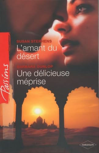 L'amant du désert ; Une délicieuse méprise Eroticism
