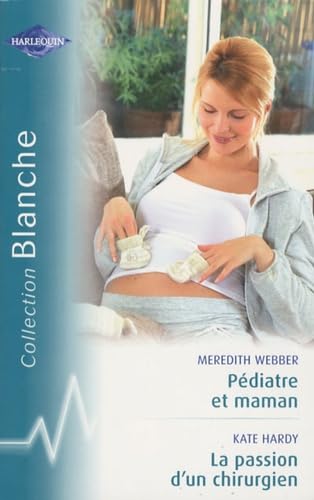 Pédiatre et maman ; La passion d'un chirurgien Eroticism