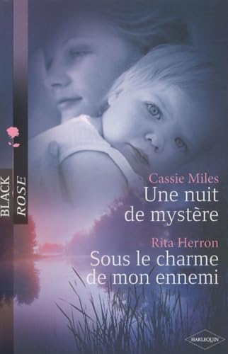 Nuit de mystère ; Sous le charme de mon ennemi book