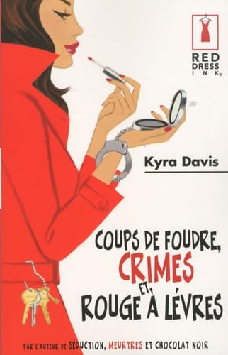 Coups de foudre, crimes et rouge à lèvre book