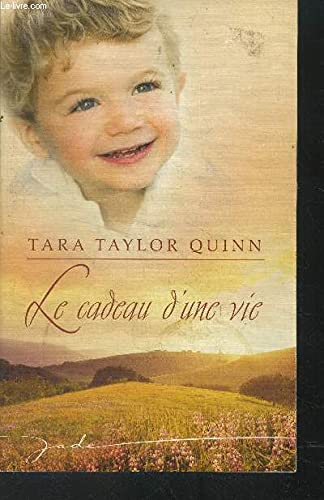 LE CADEAU D'UNE VIE book