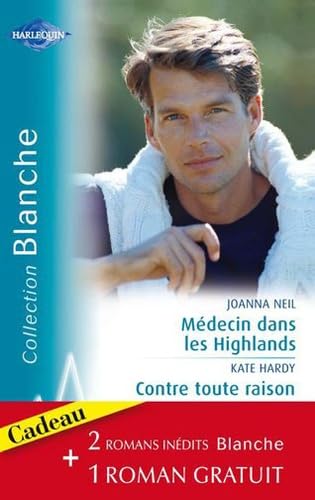 Médecin dans les Highlands ; Contre toute raison ; Pari sur l'amour Eroticism
