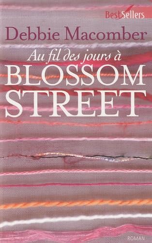 Au fil des jours à Blossom Street book