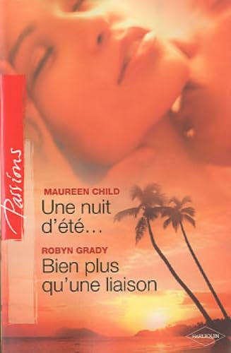 Une nuit d'été... Bien plus qu'une liaison book