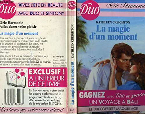 La Magie d'un moment (Duo) book