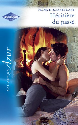 Héritiere du passé - Azur 2703 book
