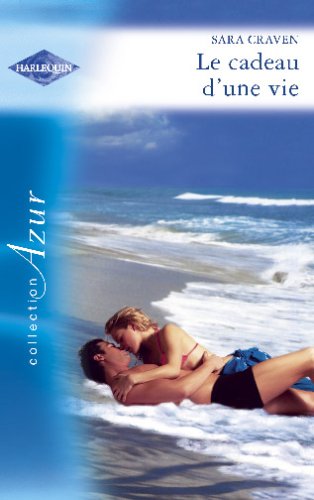 Le cadeau d'une vie - Azur 2709 book
