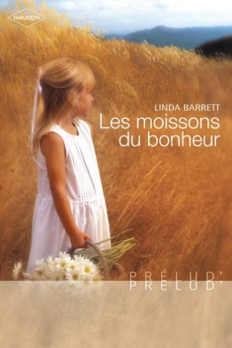 Les moissons du bonheur- Prelud' book