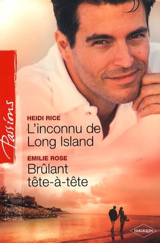 L'inconnu de Long Island ; Brûlant tête-à-tête book