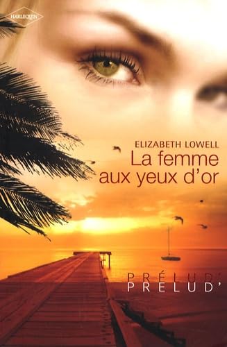 La femme aux yeux d'or book