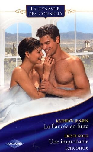 La fiancée en fuite ; Une improbable rencontre book