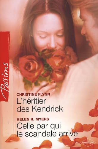 L'héritier des Kendrick ; Celle par qui le scandale arrive Eroticism