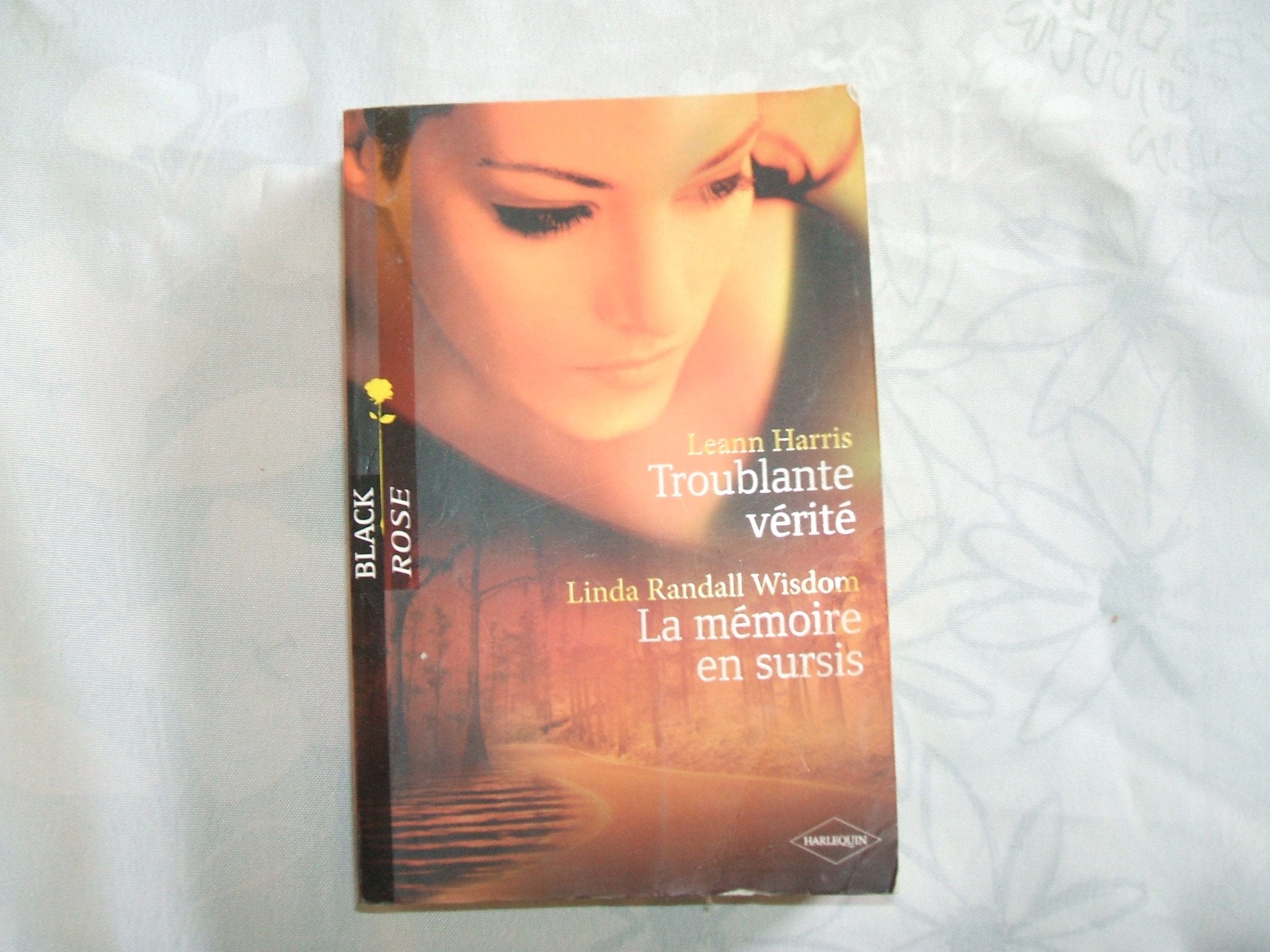 Troublante vérité ; La mémoire en sursis book