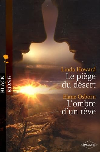 Le piège du désert ; L'ombre d'un rêve book