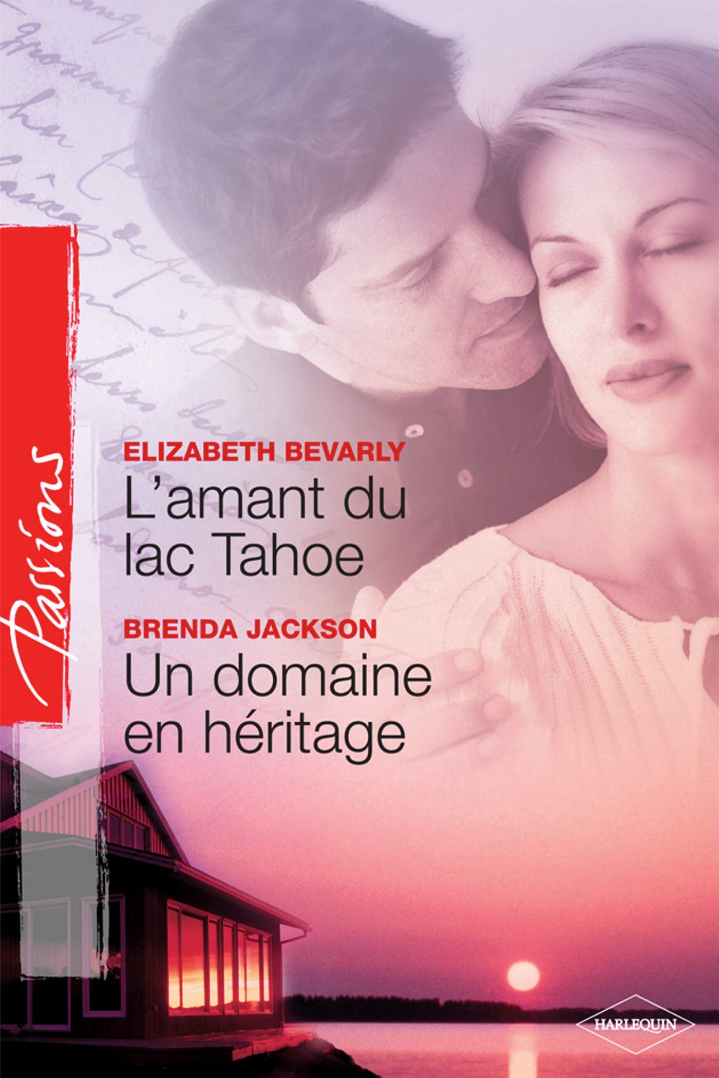 L'amant du lac Tahoe ; Un domaine en héritage Eroticism