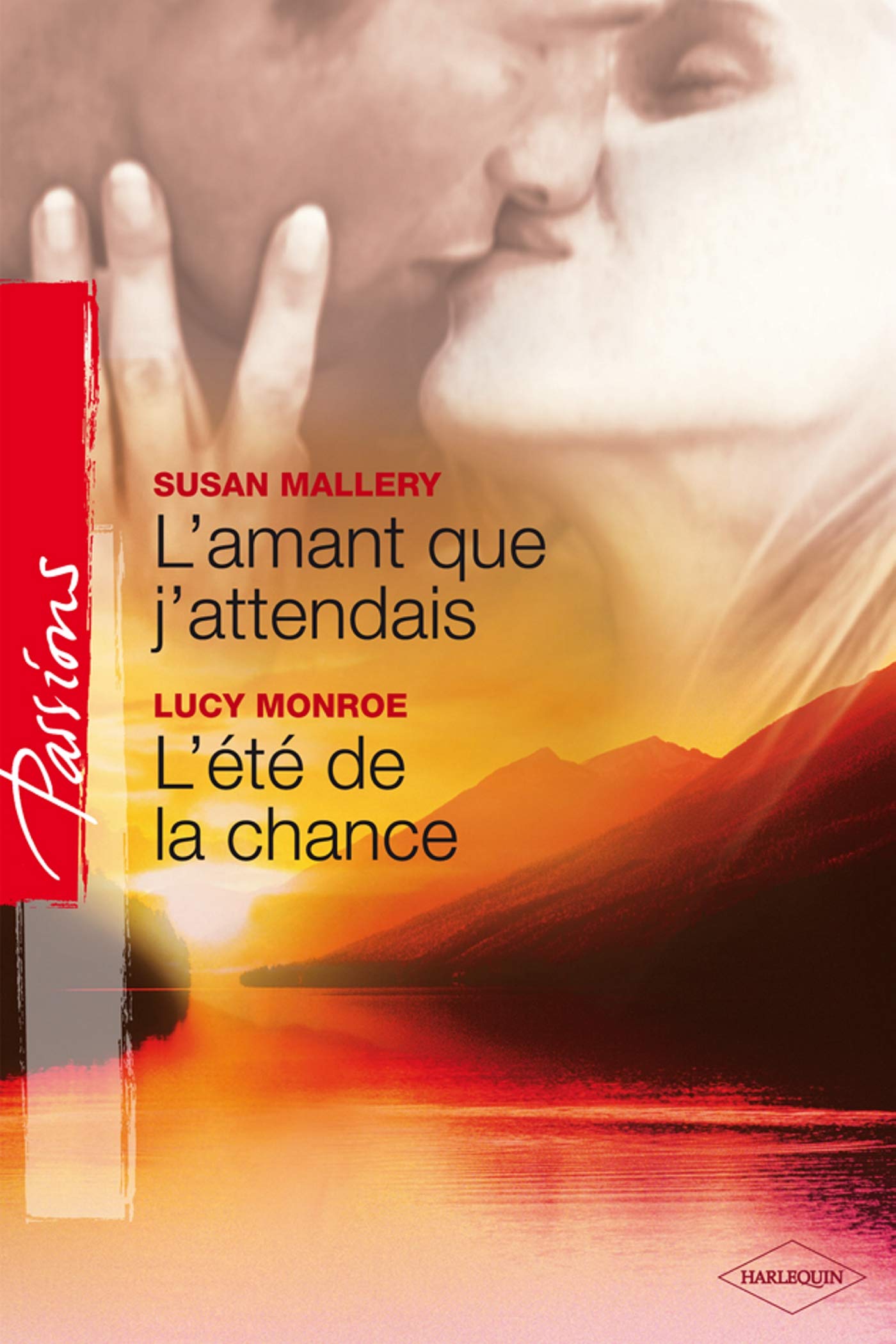 L'amant que j'attendais ; L'été de la chance Eroticism