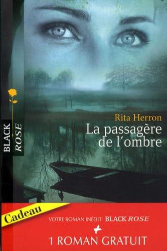 La passagère de l'ombre ; Dangereuse protection book