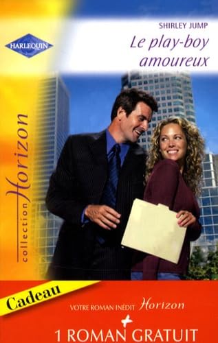 Le play-boy amoureux ; Un choix douloureux Eroticism