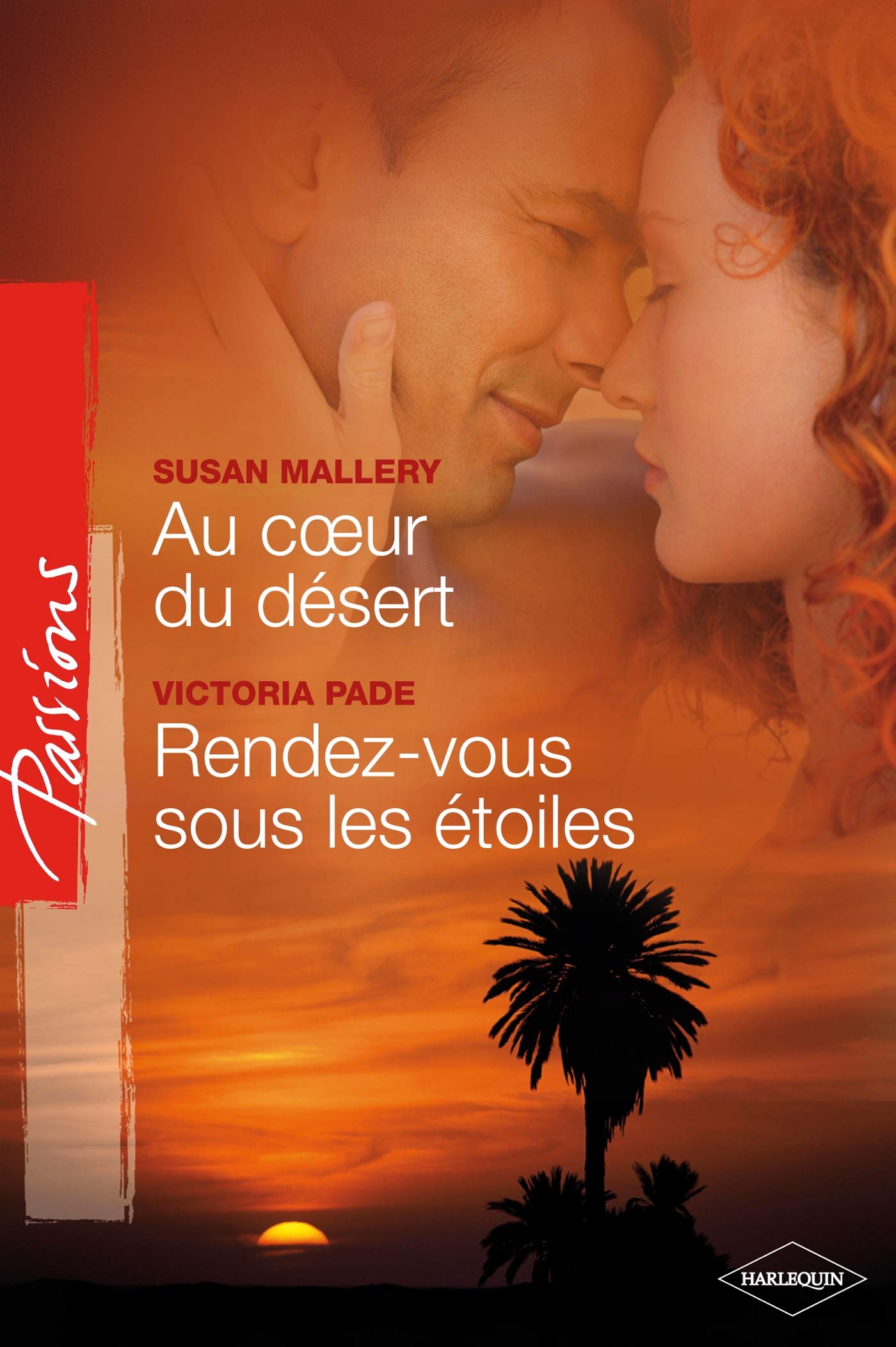 Au coeur du désert ; Rendez-vous sous les étoiles Eroticism