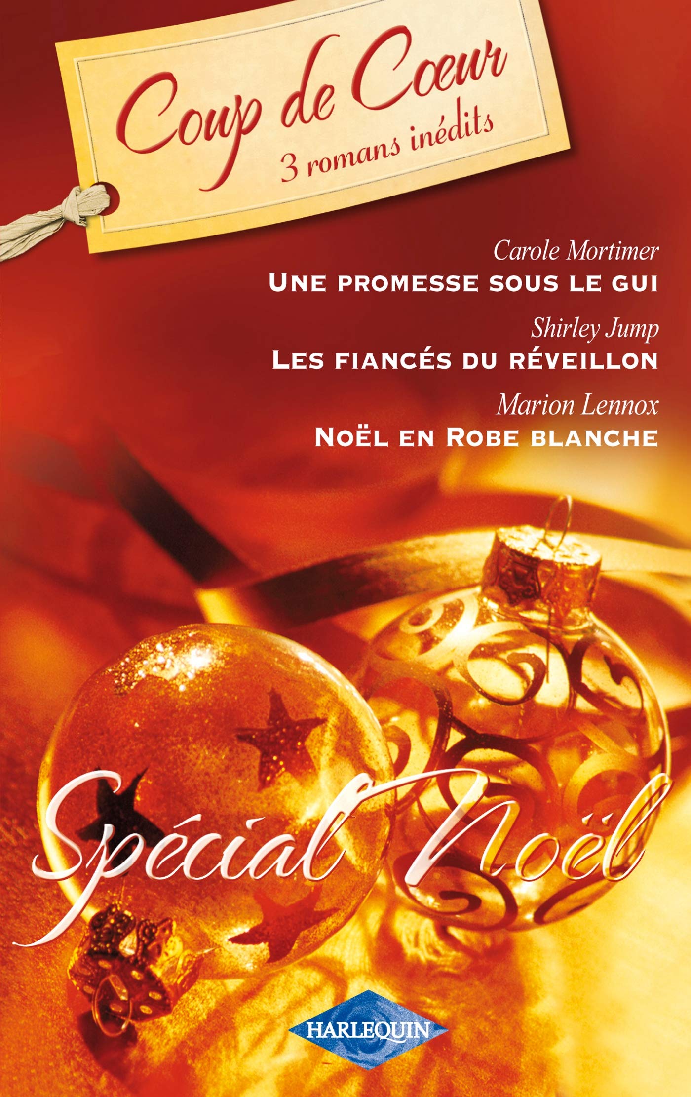 Une promesse sous le gui ; Les fiancés du réveillon ; Noël en robe blanche Eroticism