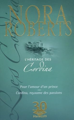 Pour l'amour d'un prince ; Cordina, royaume des passions Eroticism